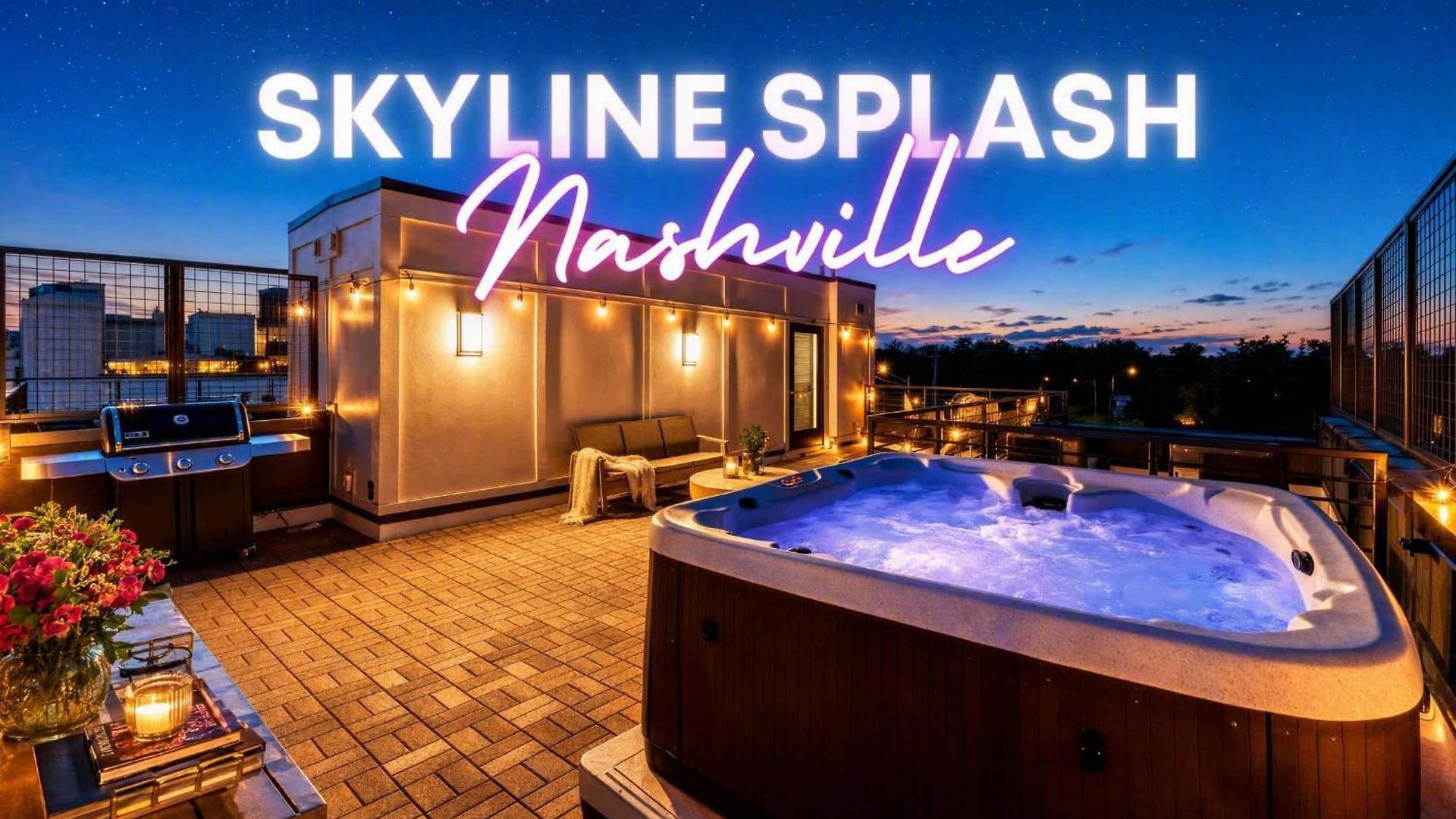 Rooftop Hot Tub & Skyline Views Near Broadway * Nashville