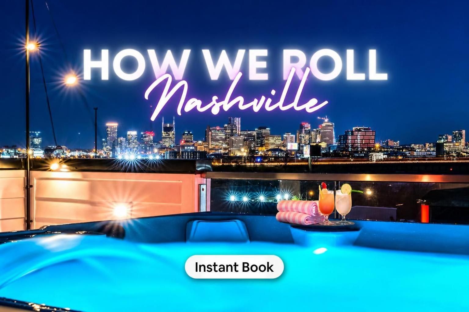 New We Roll Rooftop - Hot Tub With Views - 13 Beds * Nashville