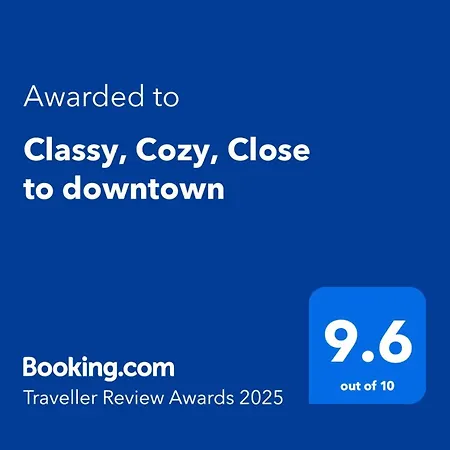Classy, Cozy, Close To Downtown